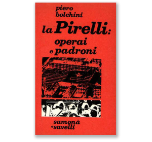 Pirelli: workers and bosses
