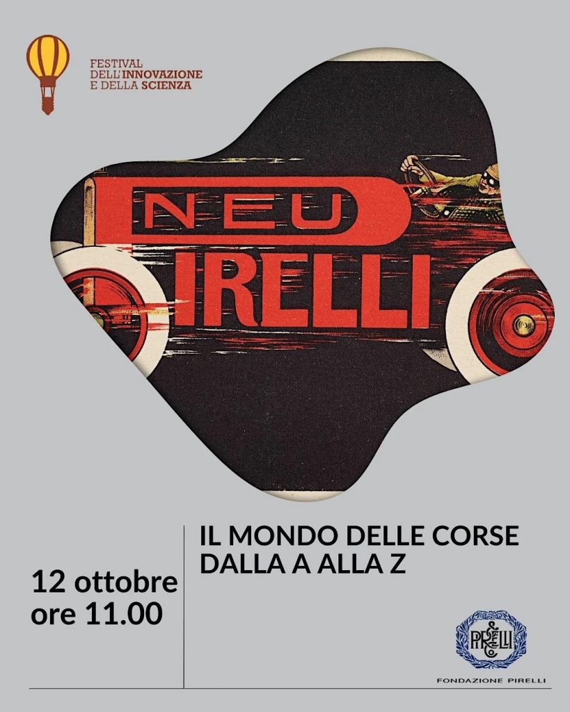 The Pirelli Foundation and the world of racing at the Festival of Innovation and Science
