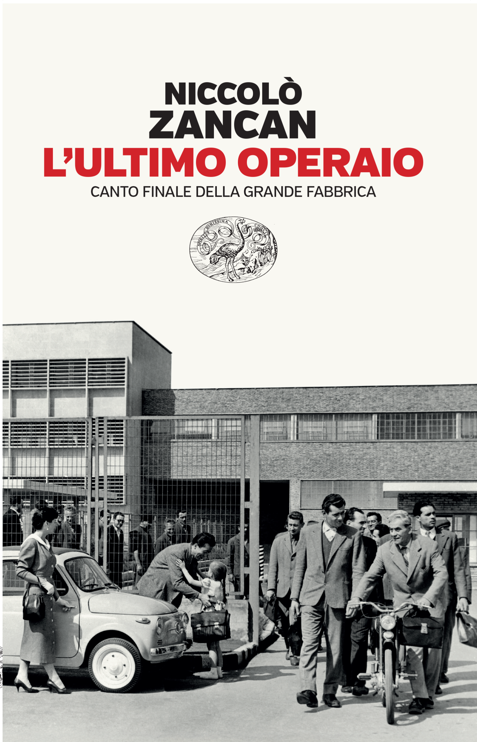 C’era una volta la grande fabbrica