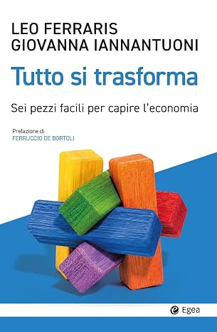 Comprendere le trasformazioni dell’economia con un “vocabolario”